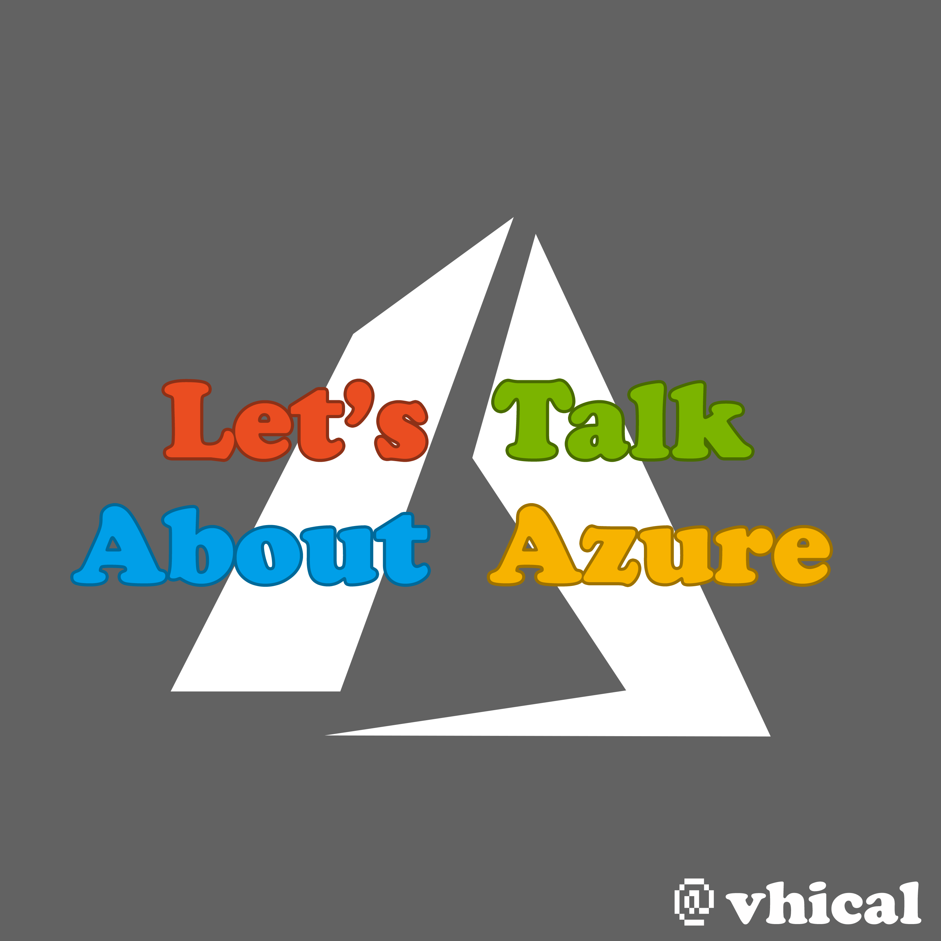 Azure logo with text that says Let's talk about Azure colored like the Microsoft logo